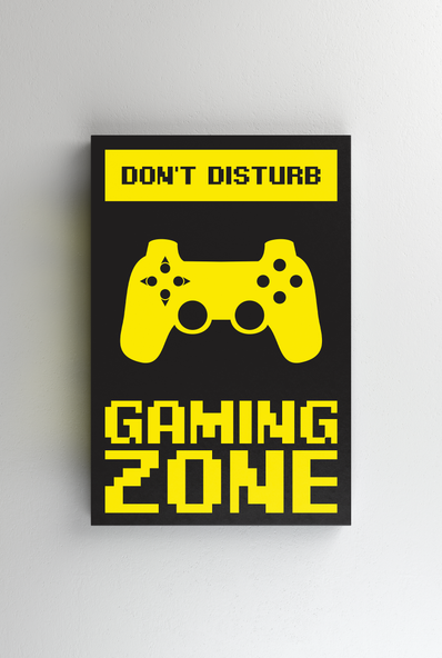 Tablou Canvas - Don't Disturb Gaming Zone
