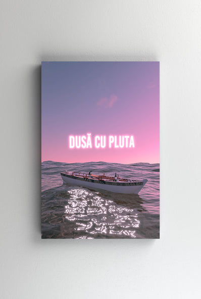 Tablou Canvas - Dus cu Pluta